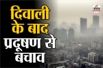 delhi pollution updates,Diwali air pollution relief Diwali pollution health tips,
