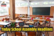 Today School Assembly News Headlines 26 december 2025
