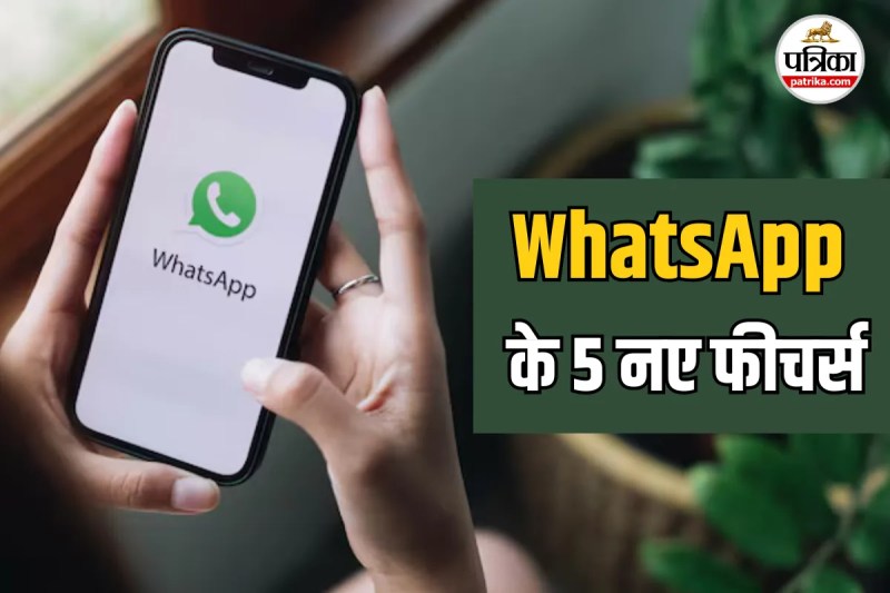 WhatsApp New Features