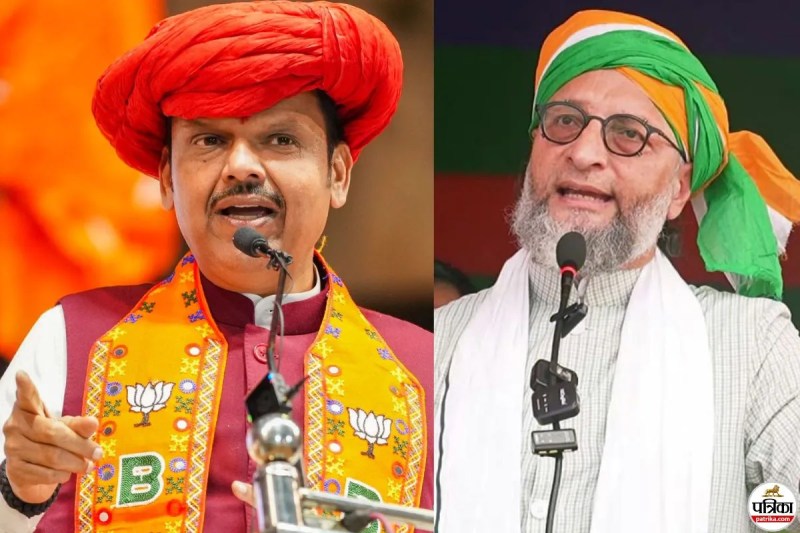 Devendra Fadnavis and Asaduddin Owaisi