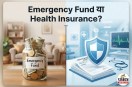 emergency fund vs health insurance