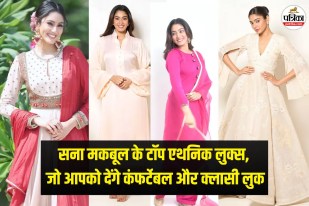 Sana Makbul Ethnic Looks For Bakrid 2026, Sana Makbul Ethnic Looks