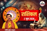 Horoscope Today 2 June 2026