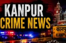Kanpur News
