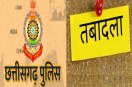 Chhattisgarh Police Transfer