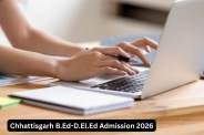 Chhattisgarh B.Ed-D.El.Ed Admission 2026