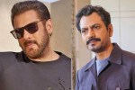 Nawazuddin Siddiqui On Salman Khan shooting set packup 6pm no night shoot